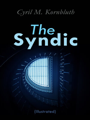 cover image of The Syndic (Illustrated)